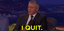 I Quit Matt LeBlanc Done GIF
