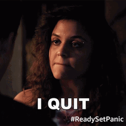 I Quit Panic Tatiana Roberts GIF