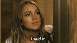 I Said What I Said Georgia Rule GIF