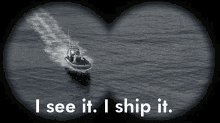 I See It I Ship It GIF