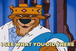 I See What You Did There Prince John GIF