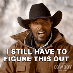 I Still Have To Figure This Out Jamon Turner GIF
