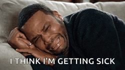 I Think Im Getting Sick Anthony Anderson GIF
