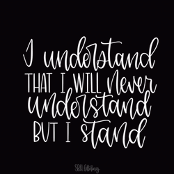 I Understand Quote Animation GIF