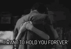 I Want To Hold You Forever GIF