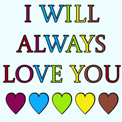 I Will Always Love You Sign GIF