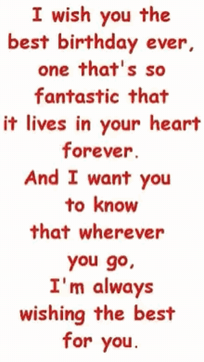 I Wish You The Best Birthday Ever One That 'S So Fantastic That It Lives In Your Heart Forever . GIF