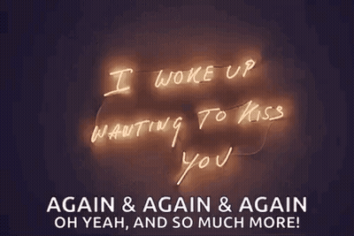 I Woke Up Wanting To Kiss You Again And Again GIF