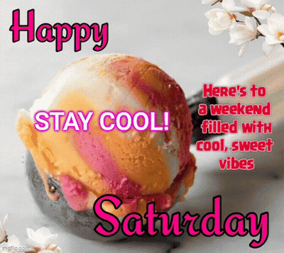 Ice Cream Scoop Happy Saturday GIF