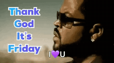 Ice Cube Wearing Sunglasses Saying Thank God It's Friday GIF