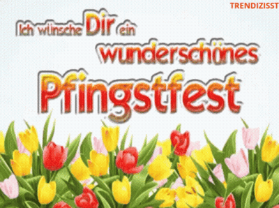 Ich Wünsche Dir Ein Wunderschönes Pringstfest GIF