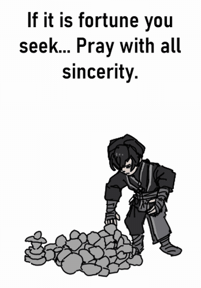 If It Is Fortune You Seek ... Pray With All Sincerity .. GIF