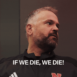 If We Die Huskers We Die GIF