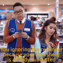 Ignoring The Timecard Reminder GIF