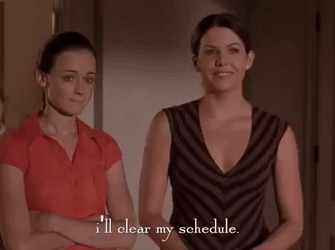 Ill Clear My Schedule Lorelai Gilmore Girls GIF