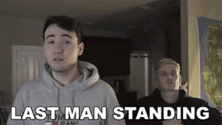 Im A Survivor Last Man Standing GIF
