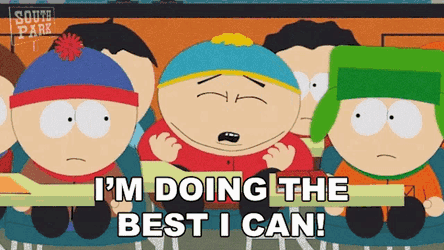 Im Doing The Best I Can Eric Cartman GIF