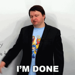 Im Done I Don't Care Anymore GIF
