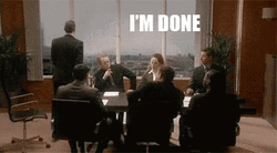 Im Done In The Meeting GIF