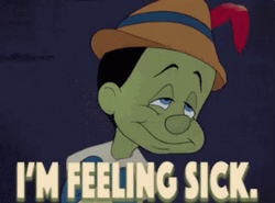 Im Feeling Sick Pinocchio GIF