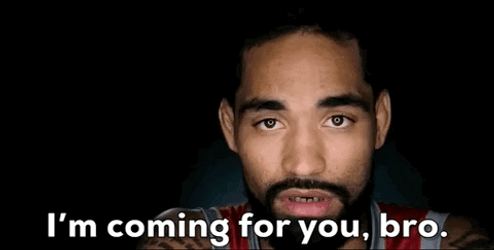 Im Gonna Come For You Brother GIF