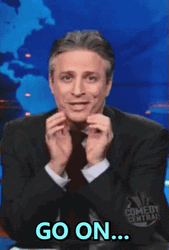 Im Listening Jon Stewart Go On GIF