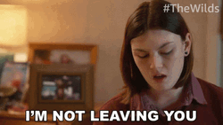 Im Not Leaving The Wilds Character GIF