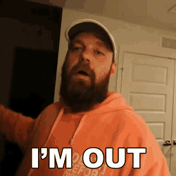 Im Out Ohitsteddy GIF