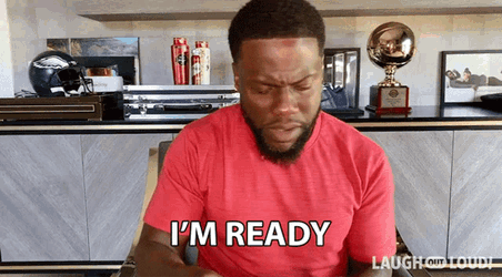 Im Ready Kevin Hart GIF