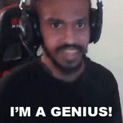Im Smart Im A Genius Streamer GIF