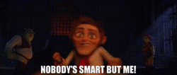 Im Smart Nobody But Me GIF