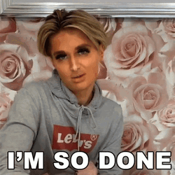 Im So Done GIF