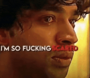 Im So Fucking Scared Meme GIF