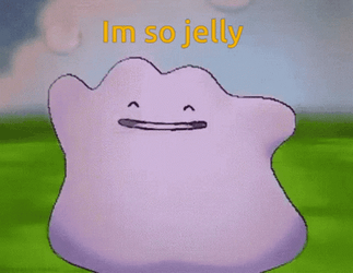 Im So Jelly Ditto GIF
