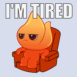 Im Tired Animated Fire Human GIF