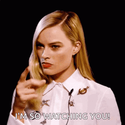 Im Watching You Margot Robbie GIF