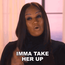 Im With Her And Imma Take Her Up Jackie Christie GIF