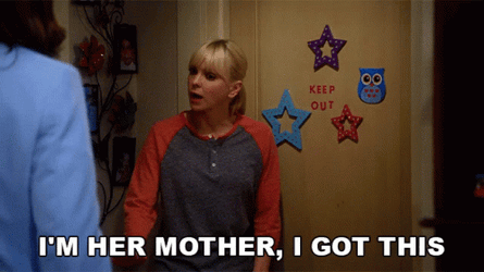 Im With Her Because I'm Her Mother Anna Faris GIF