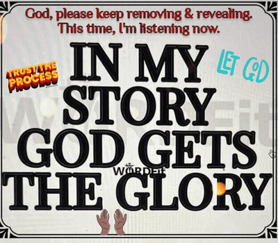 In My Story God Gets The Glory Poster GIF