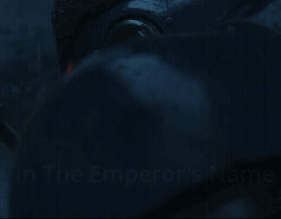 In The Emperor 'S Name We Shall Know No Fear Is Written On A Dark Background GIF