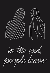 In The End People Leave