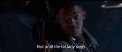 Independence Day Movie Until Fat Lady Sings GIF