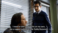 Independent Men Rugged Individual Like Teddy Roosevelt GIF