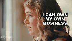 Independent Woman Can Own My Own Business GIF