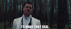 Inglourious Basterds I'd Make That Deal GIF