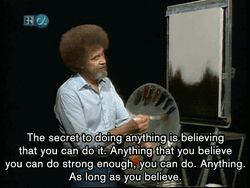 Inspirational Artist Believe In Anything GIF