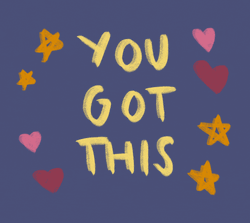 Inspirational Message You Got This Doodle GIF