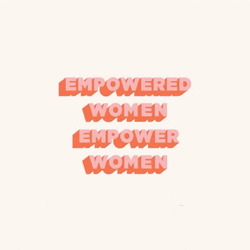 International Women's Day With Empowered Woman Quotes GIF