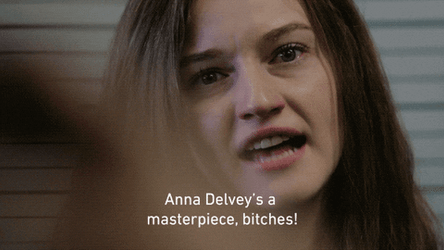 Inventing Anna Delvey Is A Masterpiece GIF