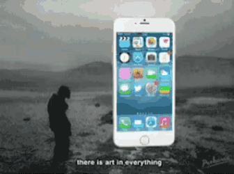 Iphone6 There Is Art In Everything GIF